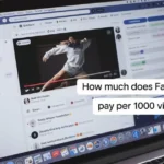 How Much Does Facebook Reels Pay Per 1000 Views in 2024